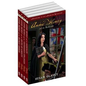 Adventures in the American Revolution 4 Volume Set: Annie Henry and the Redcoats/Annie Henry and the Mysterious Stranger/Annie Henry and the Birth of by Susan Olasky