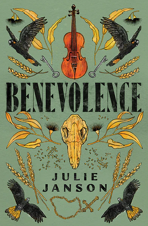 Benevolence: A Novel by Julie Janson, Julie Janson