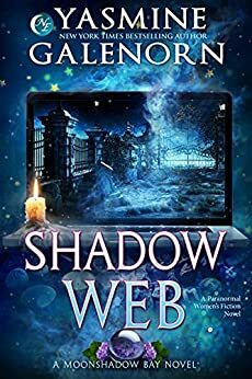 Shadow Web by Yasmine Galenorn