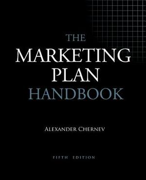 The Marketing Plan Handbook by Alexander Chernev