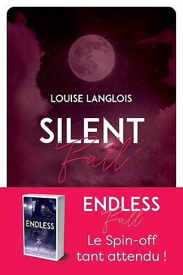 Silent Fall by Louise langlois