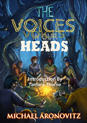 The Voices in Our Heads by Michael Aronovitz