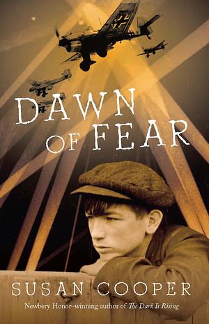 Dawn of Fear by Susan Cooper