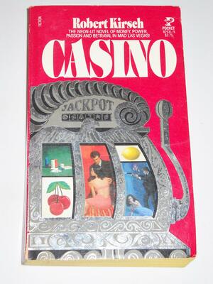 Casino by Robert Kirsch