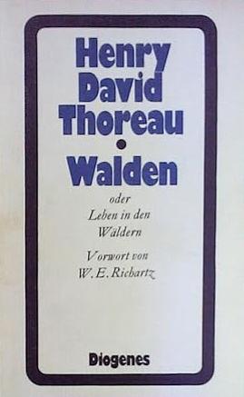 Walden oder Leben in den Wäldern by Henry David Thoreau