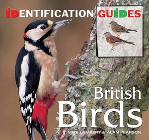 British Birds by Alan Pearson, Mike Lambert