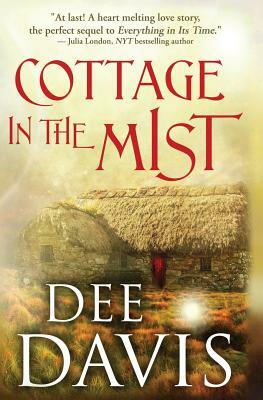 Cottage in the Mist by Dee Davis