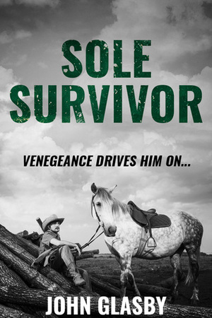 Sole Survivor by John Glasby