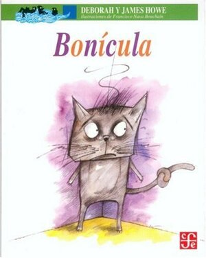 Bonicula: Una Historia de Misterio Conejil / Bunnicula by Deborah Howe, James Howe
