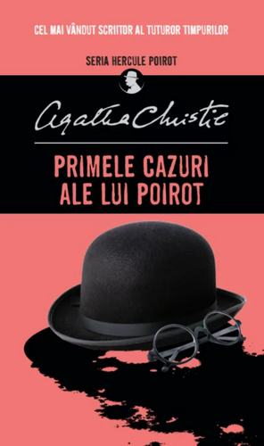 Primele cazuri ale lui Poirot by Agatha Christie