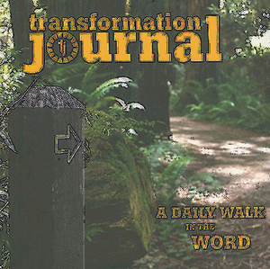 Transformation Journal: A Daily Walk in the Word by Carolyn Slaughter, Sue Nilson Kibbey