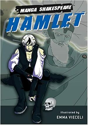 Manga Shakespeare: Hamlet by Richard Appignanesi