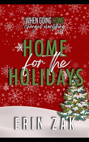 Home for the Holidays by Erin Zak