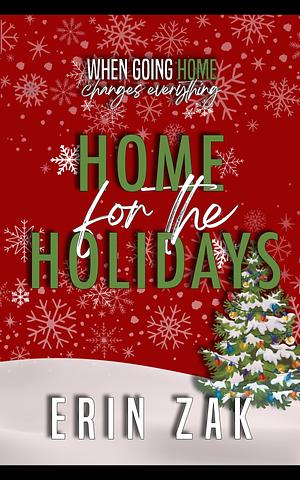 Home for the Holidays by Erin Zak