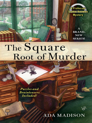 The Square Root of Murder by Ada Madison, Camille Minichino