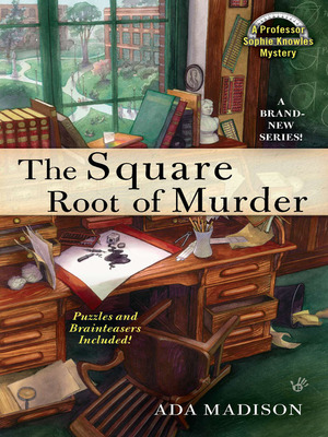 The Square Root of Murder by Camille Minichino, Ada Madison