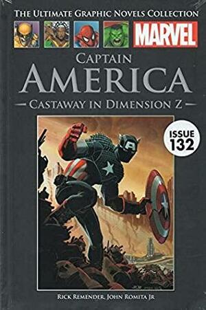 Captain America: Castaway in Dimension Z by Rick Remender