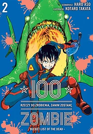 100 rzeczy do zrobienia, zanim zostanę zombie, Vol. 2 by Haro Aso
