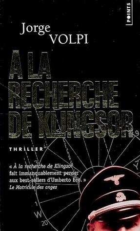 À La Recherche De Klingsor by Jorge Volpi, Gabriel Iaculli
