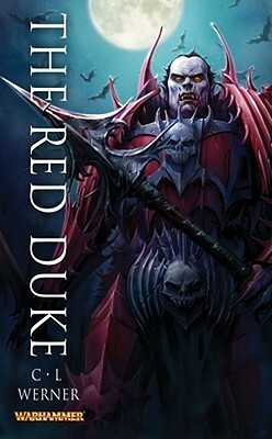 The Red Duke by C.L. Werner