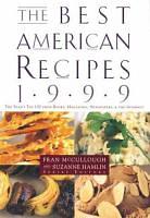 The Best American Recipes 1999 by Fran McCullough, Suzanne Hamlin