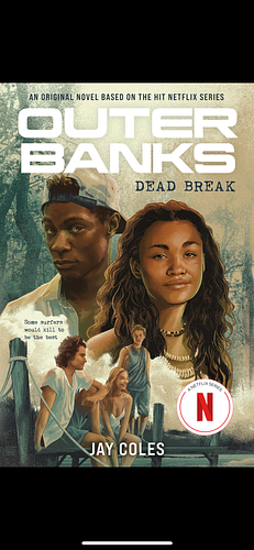 Outer Banks: Dead Break Lib/E by Jay Coles
