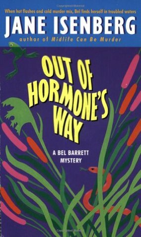 Out of Hormone's Way by Jane Isenberg