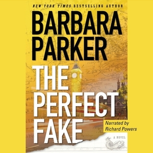 The Perfect Fake by Barbara Parker