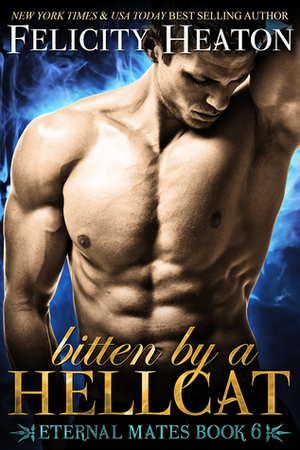 Bitten by a Hellcat by Felicity Heaton