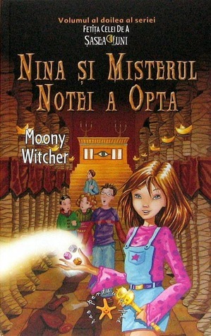 Nina si Misterul Notei a Opta by Moony Witcher