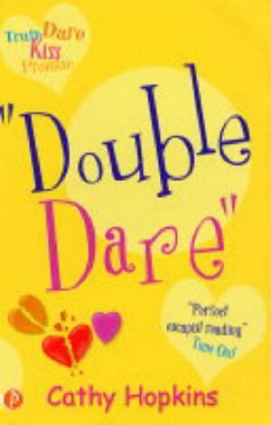 Double Dare by Cathy Hopkins