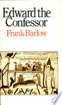 Edward the Confessor by Frank Barlow