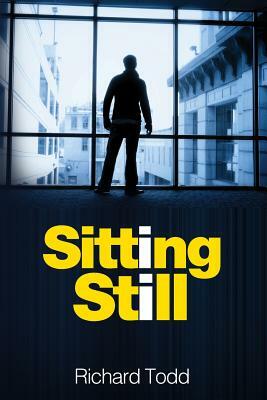 Sitting Still by Richard Todd