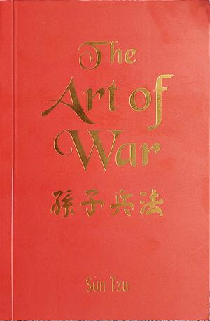 The art of war by Sun Tzu