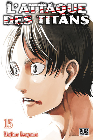 L'Attaque des Titans, Tome 15 by Hajime Isayama