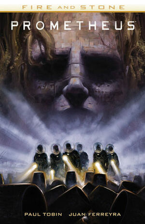 Prometheus: Fire and Stone by Juan Ferreyra, Paul Tobin