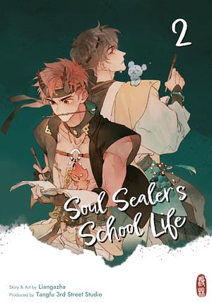 Soul Sealer's School Life 2 by Liangazha