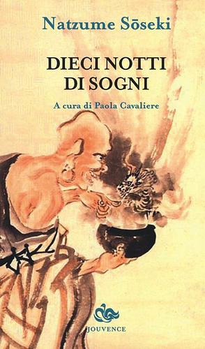 Dieci notti di sogni by Natsume Sōseki, Paola Cavaliere