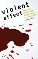 Violent Affect by Marco Abel