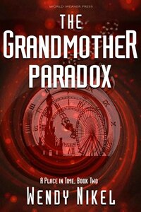 The Grandmother Paradox by Wendy Nikel