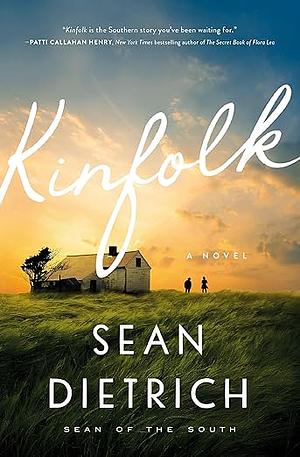 Kinfolk by Sean Dietrich