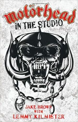 Motörhead -В студиото by Jake Brown, Lemmy Kilmister, Леми Килмистър, Джейк Браун