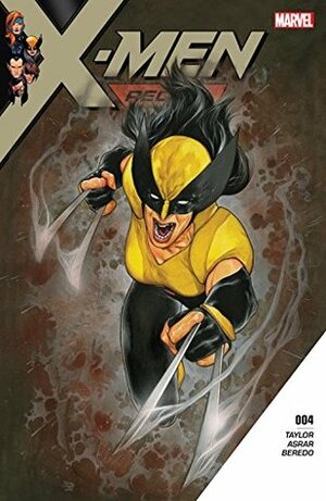 X-Men Red (2018) #4 by Travis Charest, Tom Taylor, Mahmud Asrar