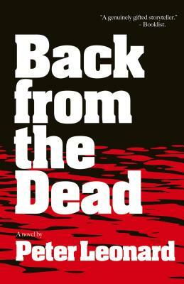 Back from the Dead by Peter Leonard