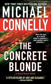 The Concrete Blonde by Michael Connelly