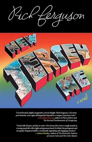 New Jersey Me: A Novel by Rich Ferguson