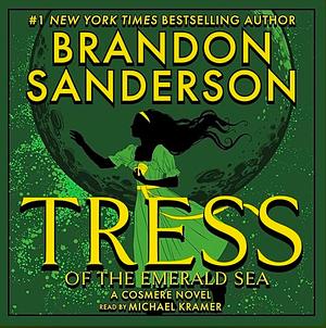 Tress of the Emerald Sea by Brandon Sanderson