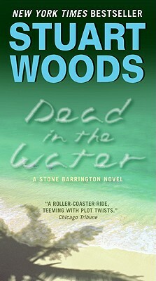 Dead in the Water by Stuart Woods