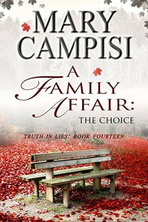 A Family Affair: The Choice by Mary Campisi