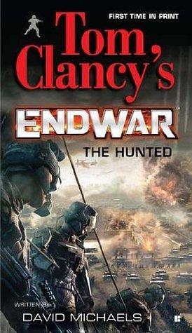 The Hunted by Tom Clancy, David Michaels, David Michaels, Grant Blackwood